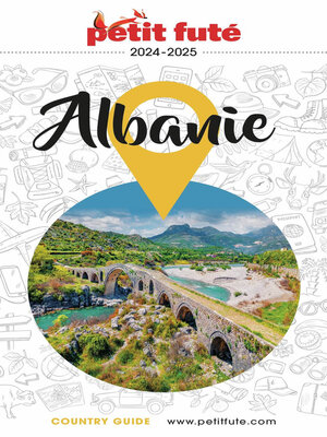 cover image of ALBANIE 2024/2025 Petit Futé